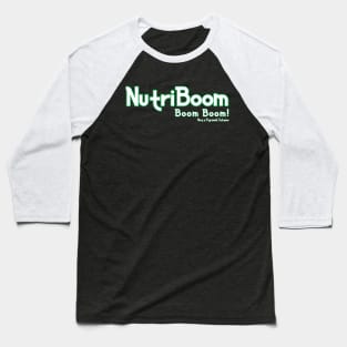 NutriBoom Boom Boom! Baseball T-Shirt